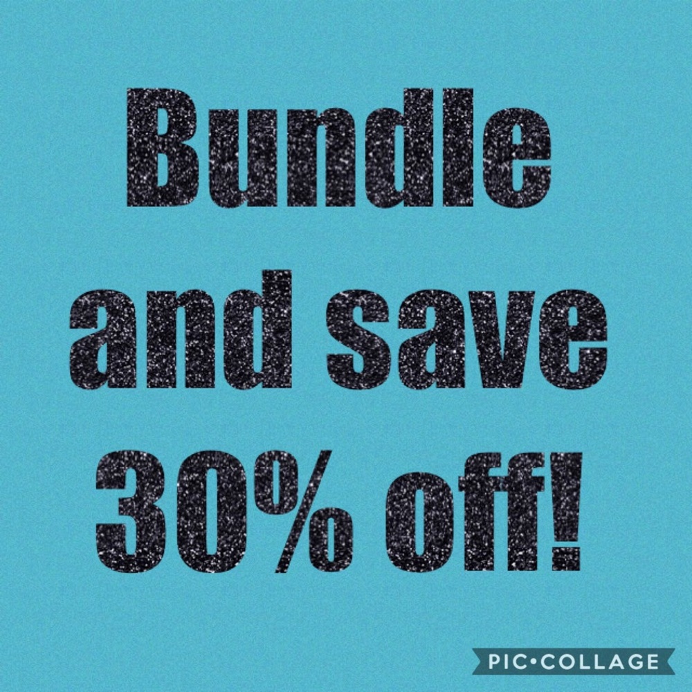 Bundle and save 30% off